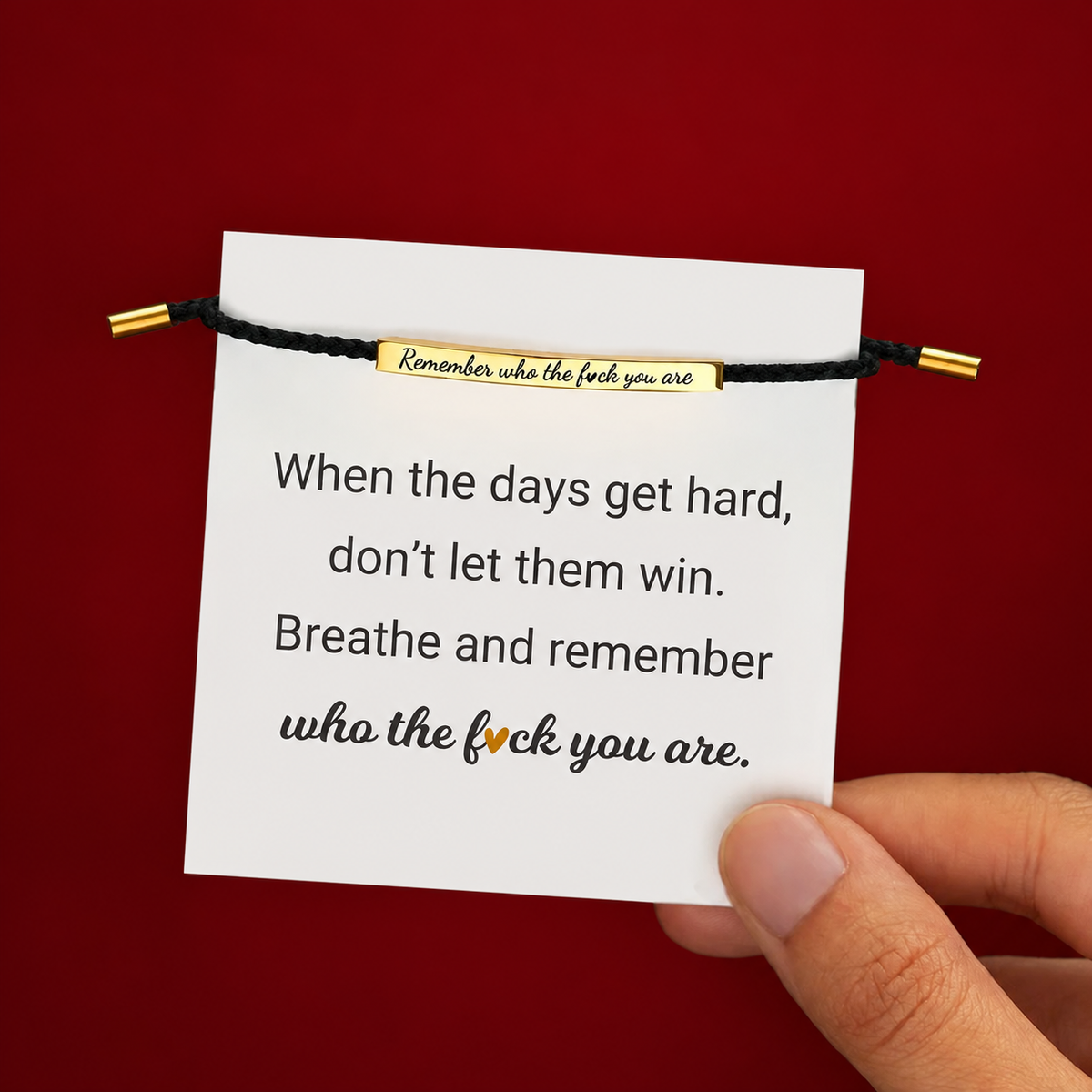 Don't Let The Hard Days Win Armband